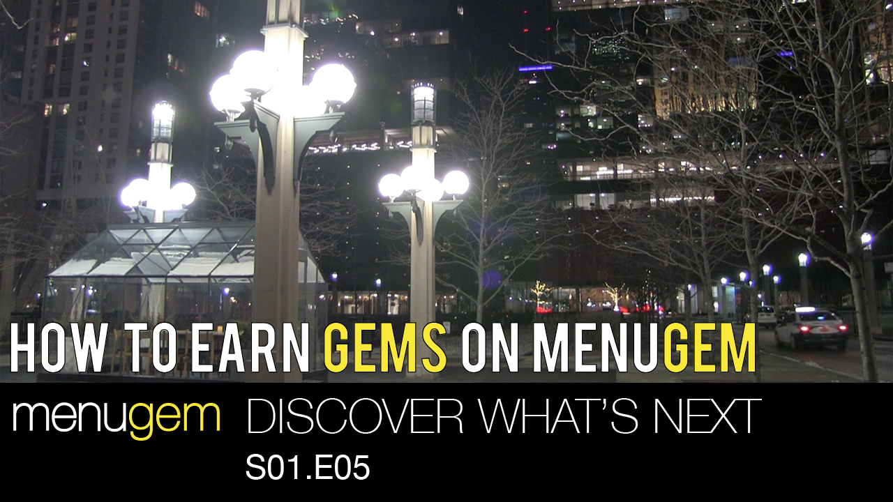 How to Earn Gems on MenuGem - Discover What's Next S01.E05 How to Earn Gems on MenuGem - Discover What's Next S01.E05